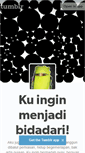 Mobile Screenshot of kuinginmenjadibidadarisyurga.tumblr.com