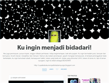 Tablet Screenshot of kuinginmenjadibidadarisyurga.tumblr.com