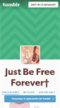 Mobile Screenshot of just-be-free-forever.tumblr.com