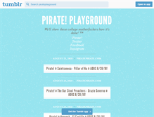 Tablet Screenshot of pirateplayground.tumblr.com