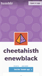 Mobile Screenshot of cheetahisthenewblack.tumblr.com