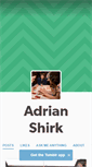 Mobile Screenshot of adrianshirk.tumblr.com