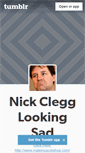 Mobile Screenshot of nickclegglookingsad.tumblr.com