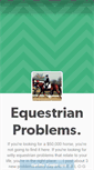 Mobile Screenshot of equestrianproblemss.tumblr.com