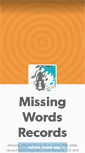 Mobile Screenshot of missingwordsrecs.tumblr.com