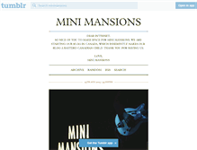 Tablet Screenshot of minimansions.tumblr.com