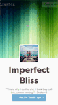 Mobile Screenshot of imperfectbliss.tumblr.com