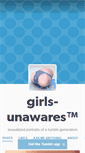 Mobile Screenshot of girls-unawares.tumblr.com