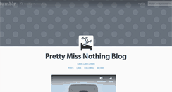 Desktop Screenshot of prettymissnothing.tumblr.com