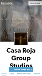 Mobile Screenshot of casarojagroupstudios.tumblr.com