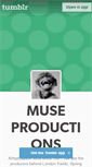 Mobile Screenshot of museproductions.tumblr.com