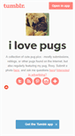 Mobile Screenshot of ilovepugs.tumblr.com