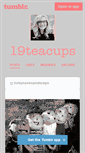 Mobile Screenshot of 19teacups.tumblr.com