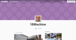 Desktop Screenshot of 18machine.tumblr.com