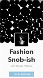 Mobile Screenshot of fashionsnobish.tumblr.com