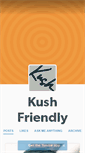 Mobile Screenshot of kushfriendly.tumblr.com