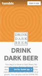 Mobile Screenshot of drinkdarkbeer.tumblr.com