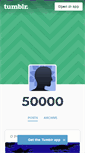 Mobile Screenshot of 50000.tumblr.com