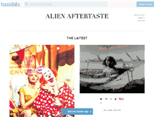 Tablet Screenshot of alienaftertaste.tumblr.com