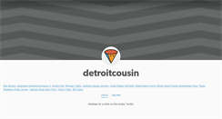 Desktop Screenshot of detroitcousin.tumblr.com