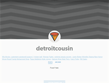 Tablet Screenshot of detroitcousin.tumblr.com