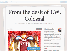 Tablet Screenshot of jwcolossal.tumblr.com