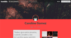 Desktop Screenshot of carolinegomez.tumblr.com