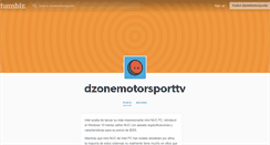 Desktop Screenshot of dzonemotorsporttv.tumblr.com