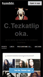 Mobile Screenshot of ctezkatlipoka.tumblr.com