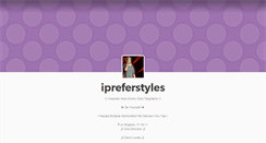 Desktop Screenshot of ipreferstyles.tumblr.com