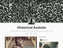 Tablet Screenshot of historicalasshole.tumblr.com