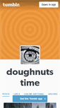 Mobile Screenshot of doughnutstime.tumblr.com