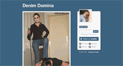 Desktop Screenshot of denimdomina.tumblr.com