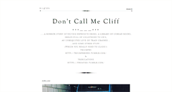 Desktop Screenshot of dontcallmecliff.tumblr.com