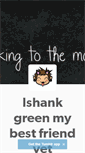 Mobile Screenshot of ishankgreenmybestfriendyet.tumblr.com