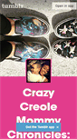 Mobile Screenshot of crazycreolemommy.tumblr.com