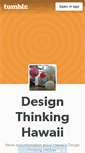 Mobile Screenshot of designthinkinghawaii.tumblr.com