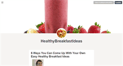 Desktop Screenshot of healthybreakfastideas.tumblr.com