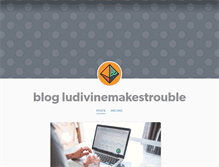 Tablet Screenshot of ludivinemakestrouble.tumblr.com