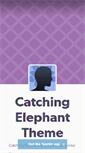 Mobile Screenshot of catchingelephant.tumblr.com