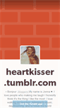 Mobile Screenshot of heartkisser.tumblr.com