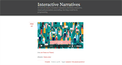 Desktop Screenshot of interactivenarratives.tumblr.com