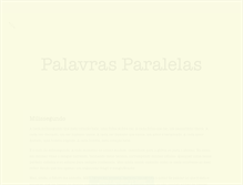 Tablet Screenshot of palavrasparalelas.tumblr.com