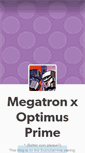 Mobile Screenshot of megatronxoptimusprime.tumblr.com