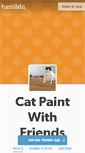 Mobile Screenshot of catpaintwithfriends.tumblr.com