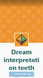 Mobile Screenshot of dreaminterpretationteeth.tumblr.com