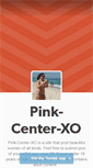 Mobile Screenshot of pinkcenterxo.tumblr.com