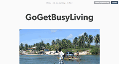 Desktop Screenshot of gogetbusyliving.tumblr.com