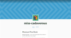 Desktop Screenshot of miss-cadaverous.tumblr.com