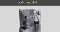 Desktop Screenshot of mulheresdefellini.tumblr.com